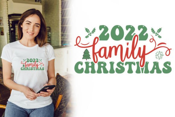 Download 2022 Christmas Family SVG T Shirt Design - T shirt Collection