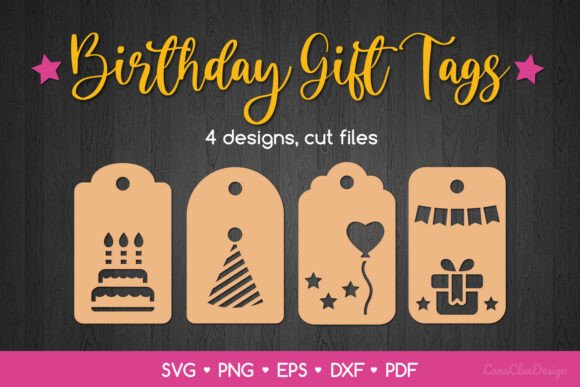 Download 4 Birthday Gift Tags SVG Cut Files - Gift Collection